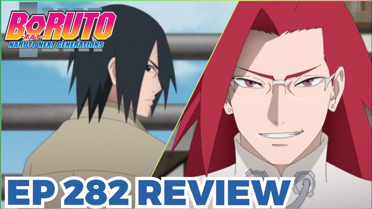 Boruto: Naruto Next Generations 1×282 Review – “Sasuke Story