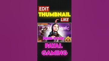 @PAYALGAMING AMAZING GAMING THUMBNAIL 🔥 #shorts