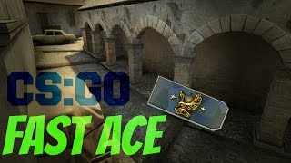 Csgo - Fast Ace