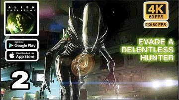 Alien: Isolation Mobile - Gameplay Walkthrough Part 2 -  ( Android, ios )