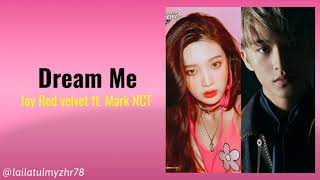 Joy (Red velvet) ft. Mark (NCT). 나라는 꿈 (Dream me), Lyric offical. The Gost Detective Ost Part.6