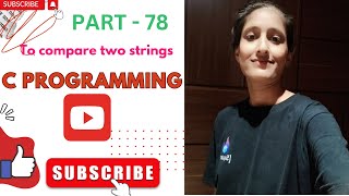 To compare two strings in C Programming