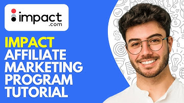 Impact Affiliate Marketing Program Tutorial (2025) How to Use Impact Affiliate Program