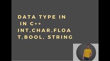 2. Datatypes in c++ | int , char , bool , string , long long int