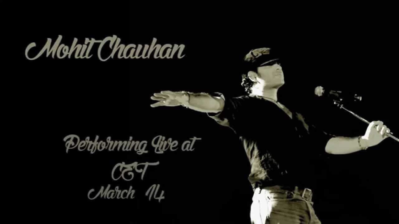 Mohit Chauhan Live at CET