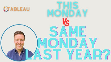 How to Calculate Equivalent Comparison Dates in Tableau