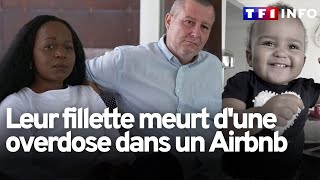 La douleur des parents d'Enora, 19 mois, morte d'overdose dans un Airbnb en Floride