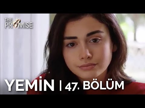 Yemin 47. Bölüm | The Promise Season 1 Episode 47