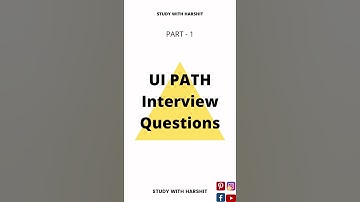 UI PATH Interview Questions // 5 Most Asked UI PATH Interview Questions // Part 1 // #shorts