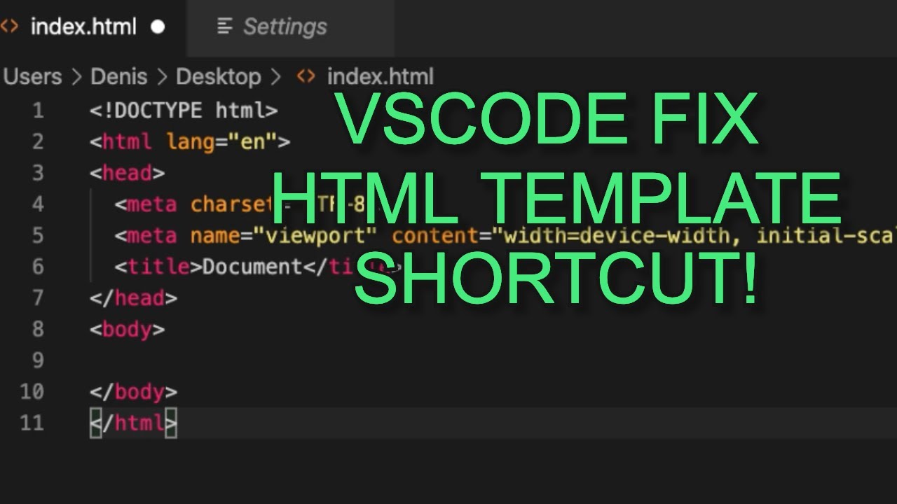 VSCode HTML Boilerplate Fix (template code) Mac OS Windows 10 shortcut -  YouTube