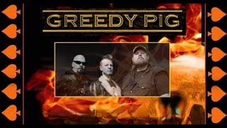 Greedy Pig - King Thing