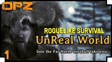 Learning The Basics - Unreal World - 1