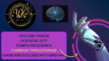 GCSE Computer Science Computer Systems J277 OCR.Mastering in record time L11Common types of storage.