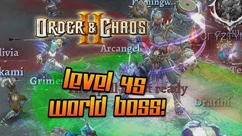 Order and Chaos 2: Redemption - World Boss - Epic level 45 Legend Weapon drop!