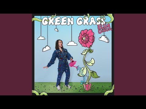 Green Grass - Ellie Dixon