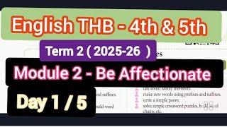 Module2|be affectionate @Kalvi-Namkaiyil-KNK-Ramayee-tr |Day 1|4th and 5th English THBTerm 2 ee