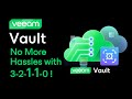 ☁️ Veeam Vault: Your Easiest Path to 3-2-1-1-0 Compliance (*AI-dubbed)