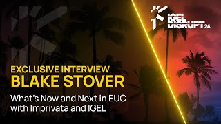 DISRUPT 24 Miami - Interview with Blake Stover, Imprivata