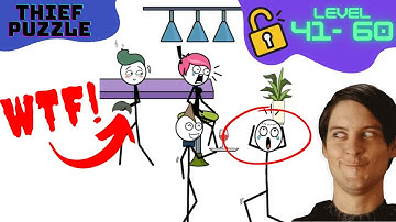 Stickman Master Thief puzzle Level 41 - 60 WalkThrough || Best Mobile Puzzle Game Android IOS 2022