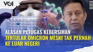 Alasan Petugas Kebersihan Tertular Omicron Meski Tak Pernah ke Luar Negeri