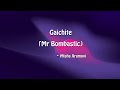 Mr bombastic english lyrics  gaichite  misha xramovi lyrical