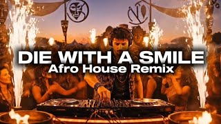 Lady Gaga, Bruno Mars - Die With A Smile (ENNEM Afro House Remix)