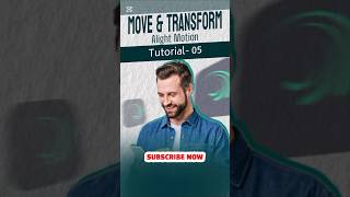 Move & Transform | Alight Motion Tutorial-05 #alightmotion #motiongraphics