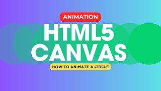 Circle Animation | HTML5 Canvas Tutorial | Speed tutorial