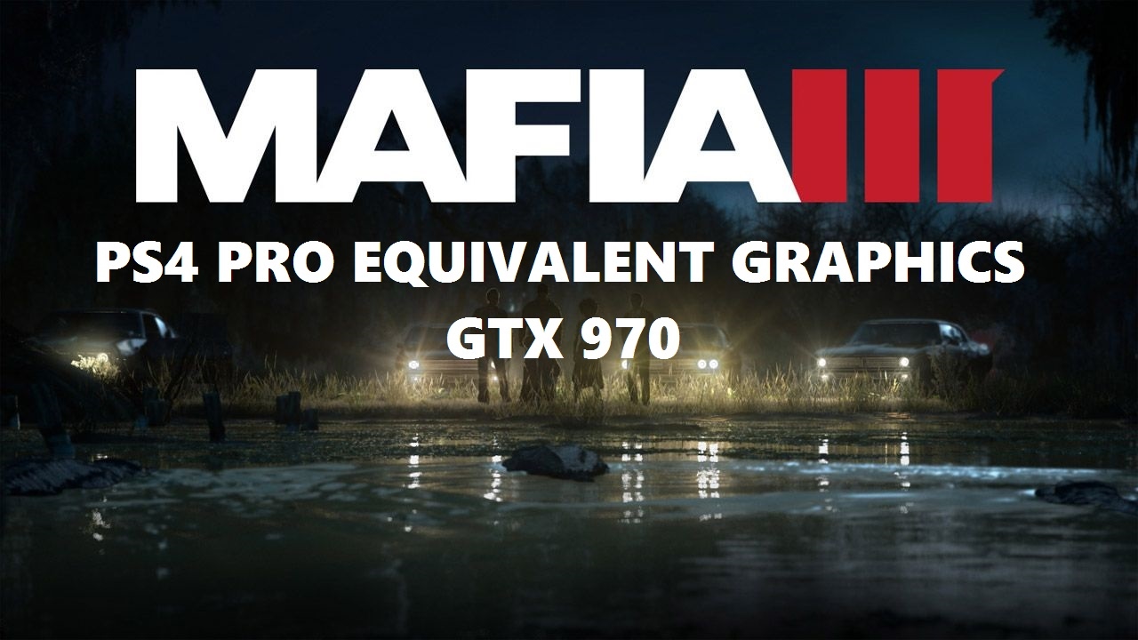 Mafia 3 Original vs Definitive Edition PS4 Pro 4K Graphics Comparison 