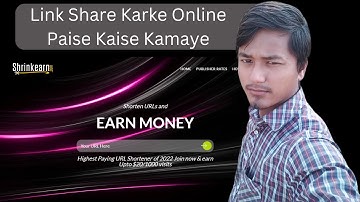 Earn $20 on Shrinkearn | Link Share Karke Online Paise Kaise Kamaye