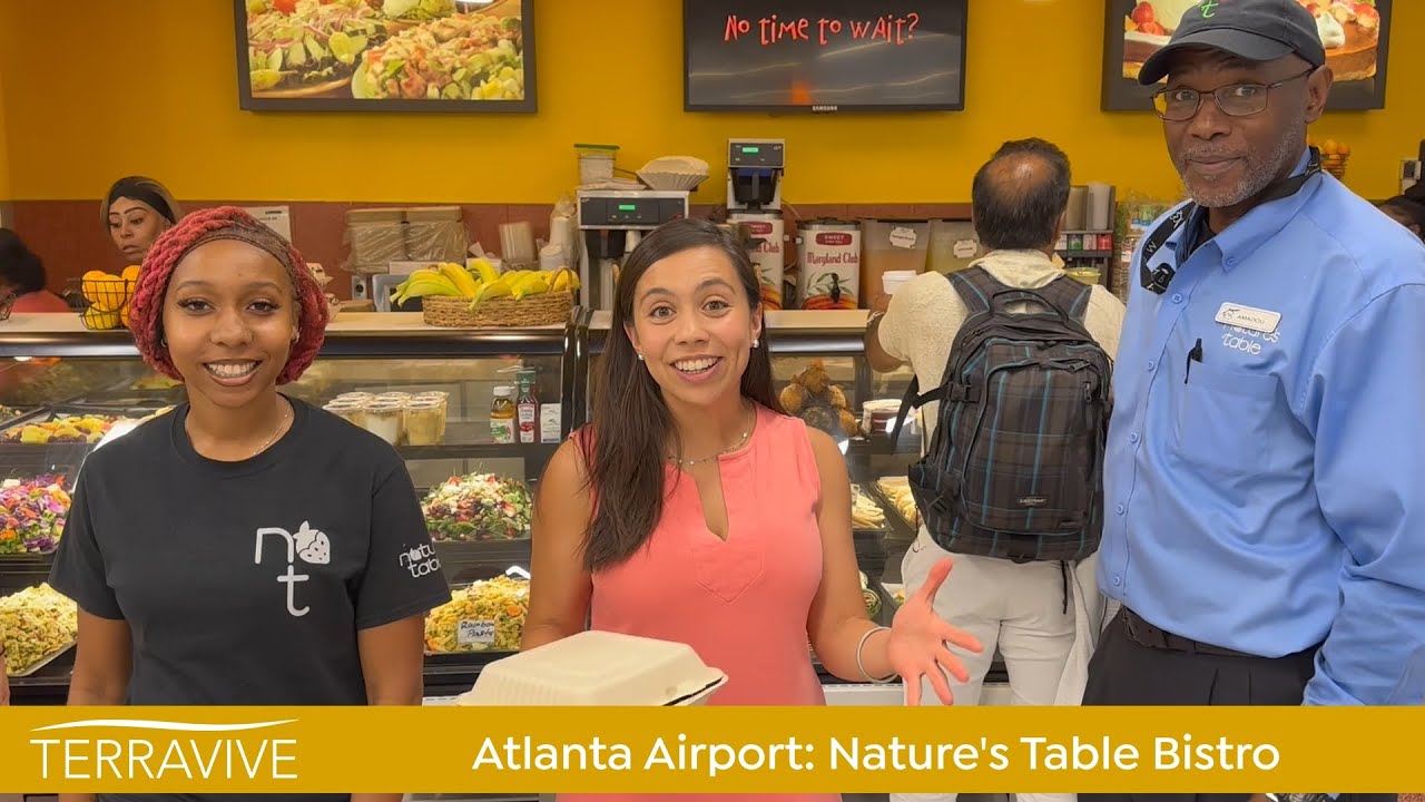 Terravive at Atlanta Airport's Nature's Table Bistro