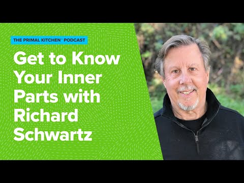 Get to Know Your Inner Parts with Richard Schwartz, PhD