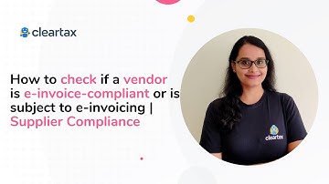 How to check if a vendor is e-invoice-compliant or is subject to e-invoicing | Supplier Compliance