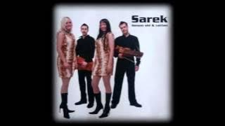 Sarek - Tyst I Gläntan