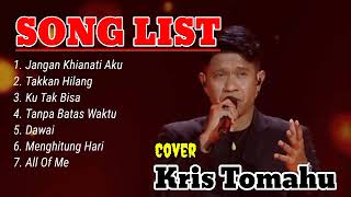 Full Album || Cover Kris Tomahu