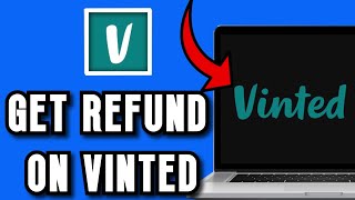 How to get a REFUND on Vinted in 2026 | Step by Step