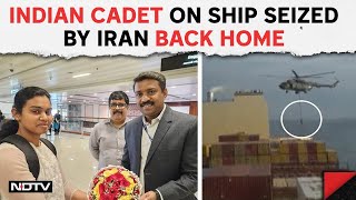Iran Attacks Israel News | Woman, Part Of Indian Crew On Board Ship Seized By Iran, Returns Home