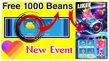 LIKEE INTERSTELLAR | free beans and diamonds | Likee new badge | Like event | Diamonds and beans 😱😱