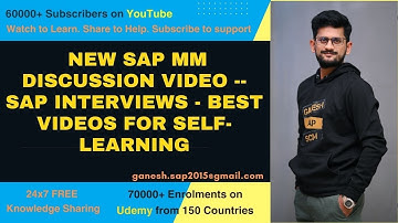 New Sap Mm Discussion Video --sap Interviews - Best Videos For Self-learning