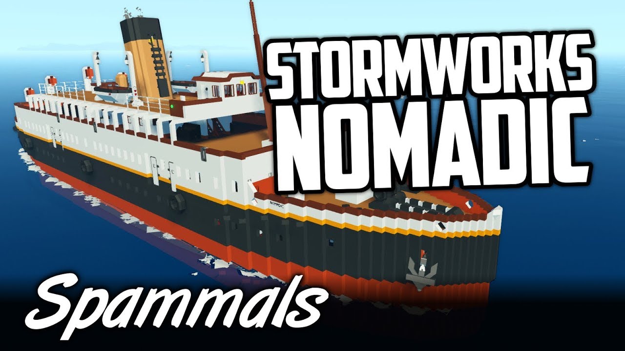 Stormworks | SS Nomadic