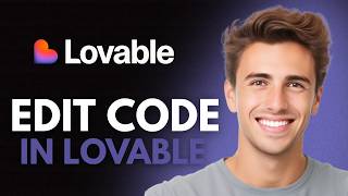How To Edit Code In Lovable AI (2026) - Full Guide