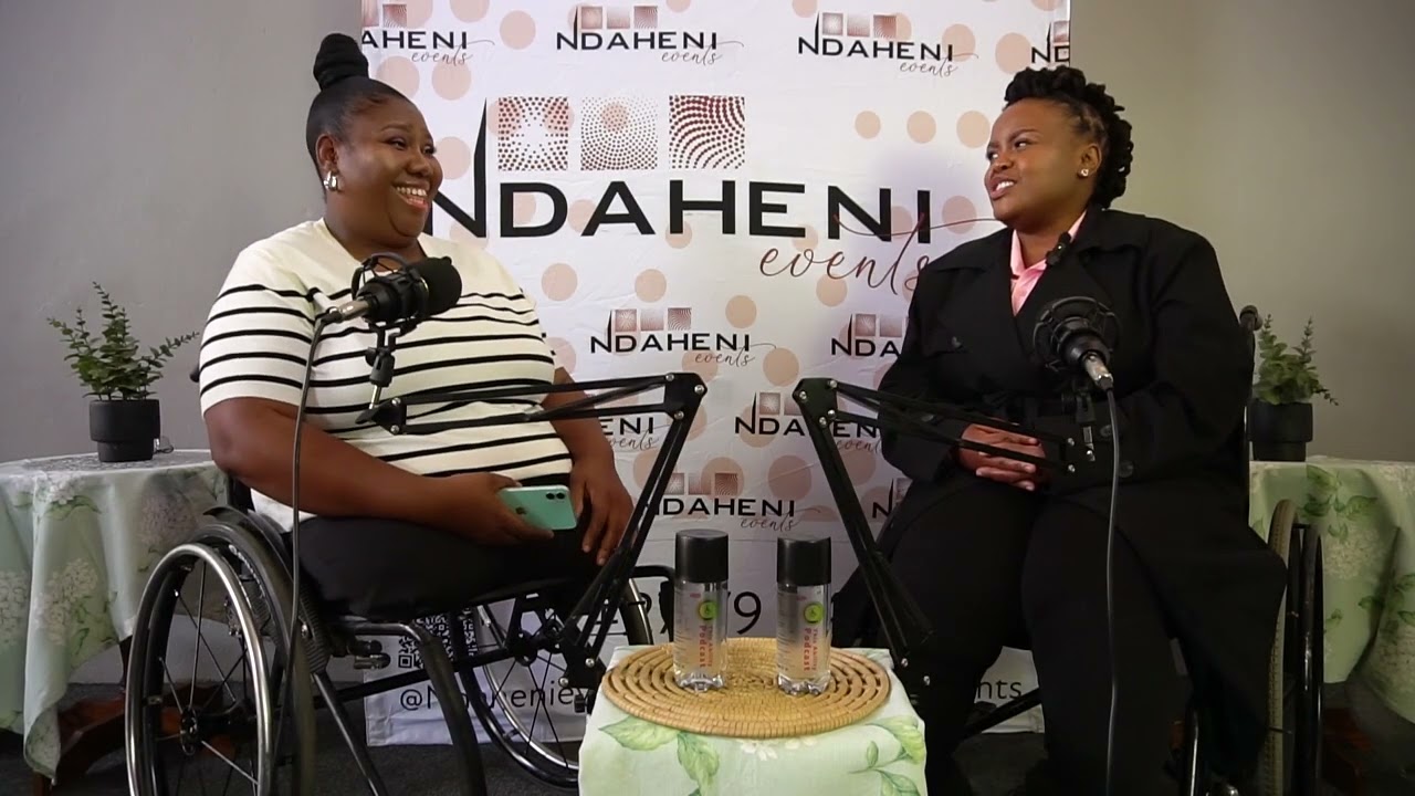 People Living With This Ability podcast | Ep 6 | Bonisile and Nokuthula 