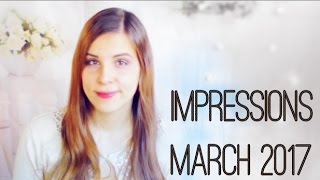 Впечатления Март 2017 Впечатления Март 2017