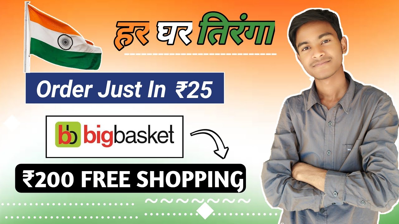 🔥 Biggest Free Shopping Loot bigbasket Unlimited Free Shopping Just