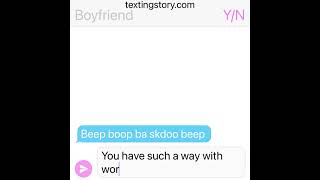 Boyfriend x Reader (Friday night funkin TextingStory) (GONE WRONG)