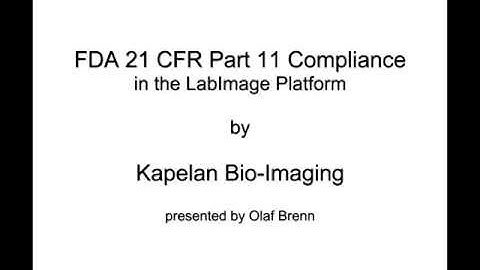 FDA 21 CFR Part 11 Integration in LabImage Platform