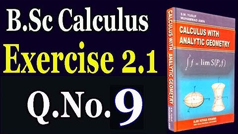 B.Sc Calculus, Chapter 2, Exercise 2.1 ( Q.No 9)