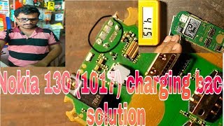 Nokia model (130 )1017 charging problem