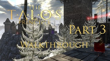 The Talos Principle Walkthrough part 3/3 Hall of his Faith