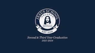 Jesus School Graduation | Second & Third Year Class Of 2023-2024